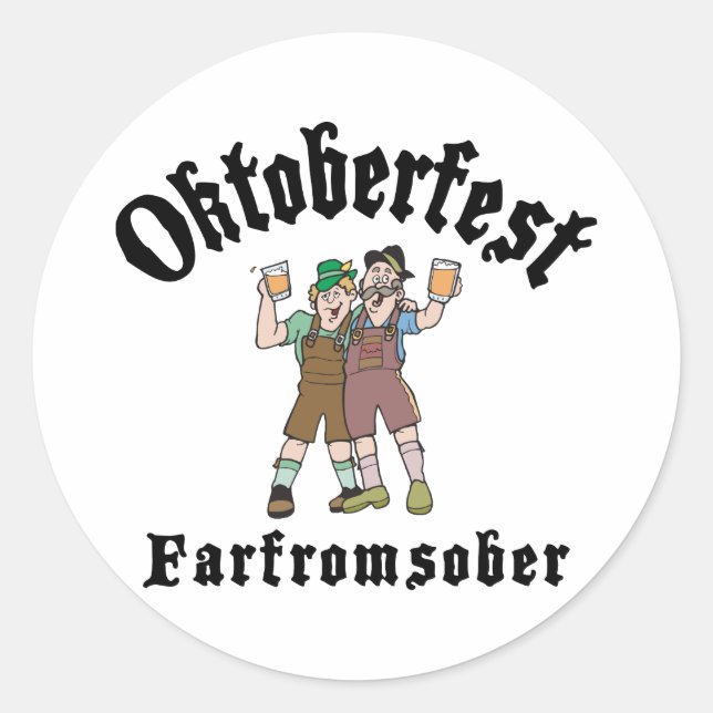 Oktoberfest Far From Sober Classic Round Sticker (Front)