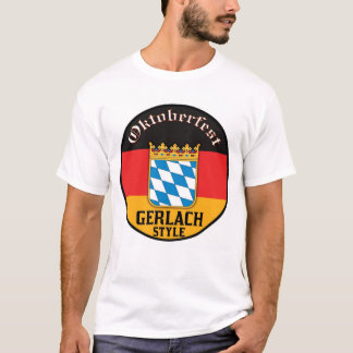 Oktoberfest - Gerlach Style T-Shirt