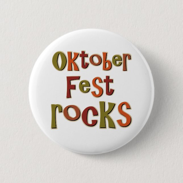 Oktoberfest Rocks 2 Inch Round Button (Front)