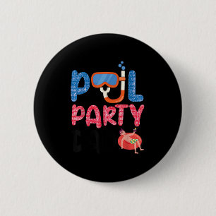 Ol Party Dad Fun With Floatie And Trocal Vibes Fat 2 Inch Round Button