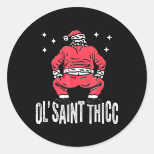 Ol' Saint Thicc Christmas Classic Round Sticker