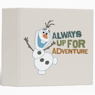 Olaf   Always up for Adventure Binder
