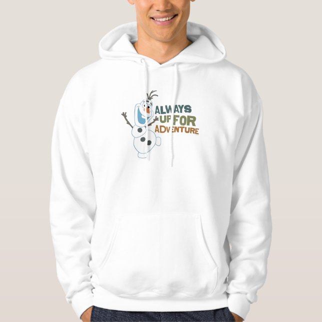 Olaf | Always up for Adventure Hoodie (Front)