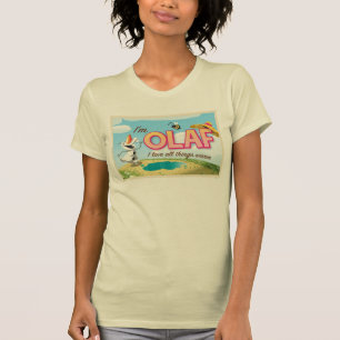 Olaf   I Love All Things Warm T-Shirt