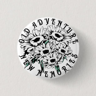Old Adventure New Memories Vintage Floral Summer 1 Inch Round Button