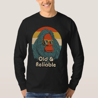 Old and Reliable Grandpa Fathers Day Grandfather P T-Shirt