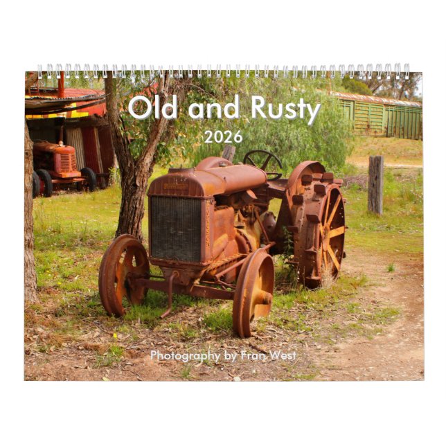 Old and Rusty 2026 Calendar (Cover)