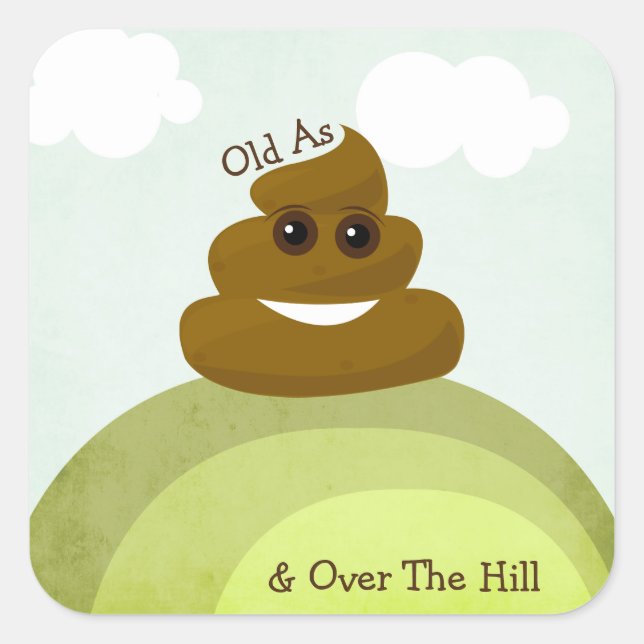 Old As Poo & Over The Hill Emoji Birthday Stickers (Front)