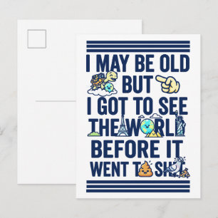 Old But Saw World Before It Went Bad Postcard