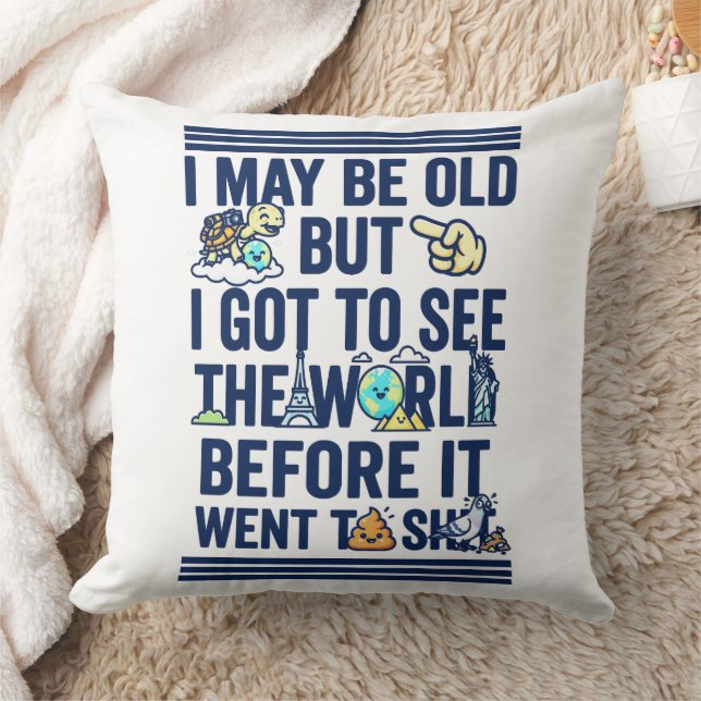 Old But Saw World Before It Went Bad Throw Pillow (Blanket)