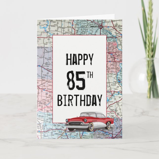 Old Car on Road Map 85th Birthday  Card (Front)