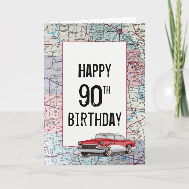 Old Car on Road Map 90th Birthday  Card (Front)