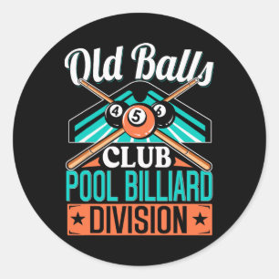 Old Club Pool 8 Ll Billiards Division For Men Gift Classic Round Sticker
