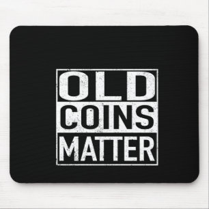 Old Coins Coin Collector Numismatist Sticker  Mouse Pad