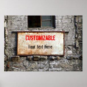 Old Dirty Sign on Abandoned Building Customizable