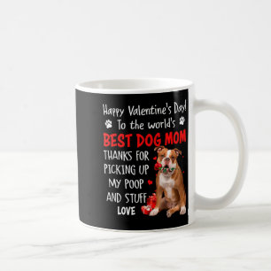Old English Bulldog Dog Mom Valentines Day Fu  Coffee Mug