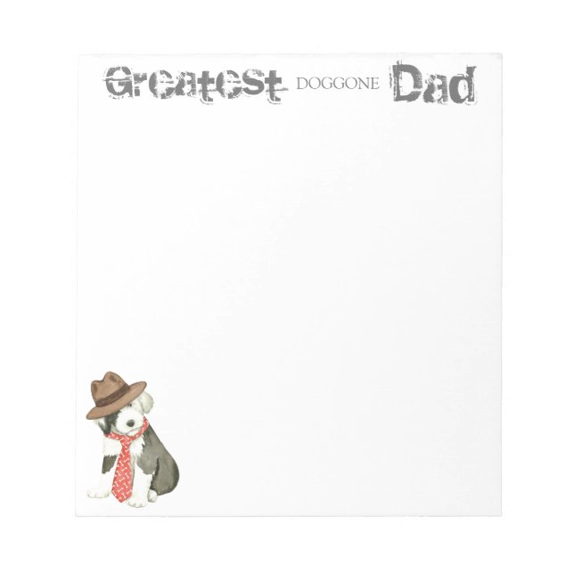 Old English Sheepdog Dad Notepad (Front)