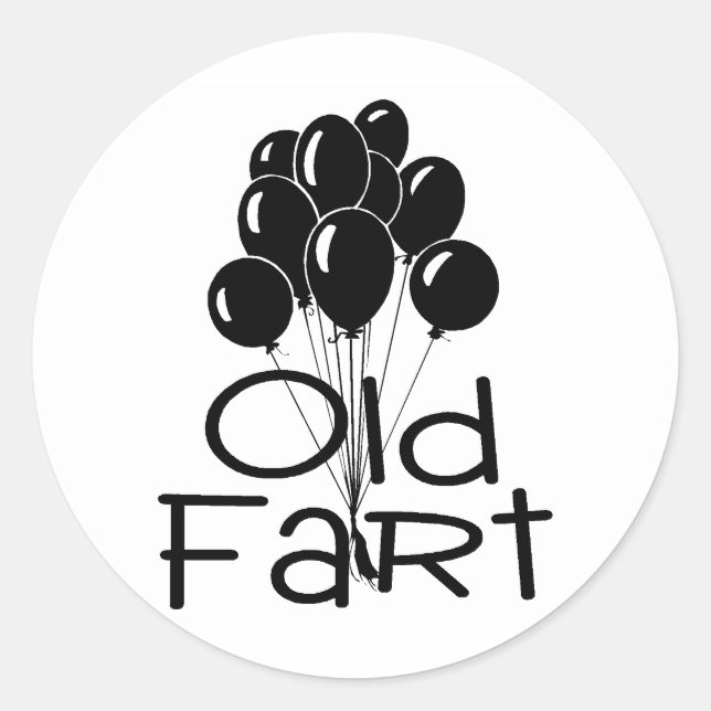 Old Fart Black Balloons Classic Round Sticker (Front)