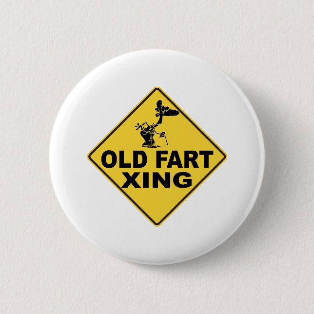 Old Fart Crossing 2 Inch Round Button (Front)