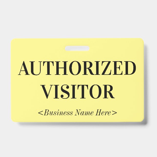Old Fashioned "AUTHORIZED VISITOR" Badge (Front)