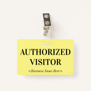 Old Fashioned "AUTHORIZED VISITOR" Badge