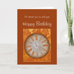 Old Fashioned Birthday with Vintage Clock humour Card