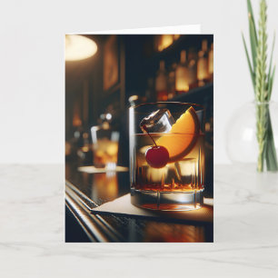 Old Fashioned Drink Birthday Wish Card