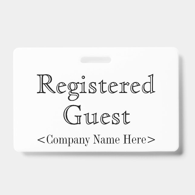Old Fashioned "Registered Guest" Badge (Front)
