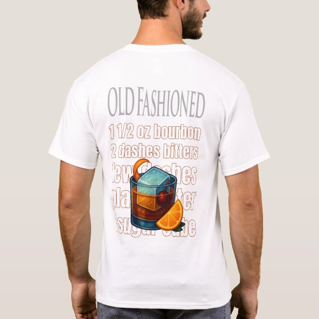 Old Fashioned T-Shirt – Classic Whiskey Cocktail (Back)