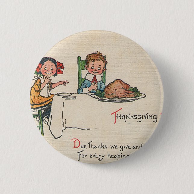 old fashioned thanksgiving 2 inch round button (Front)