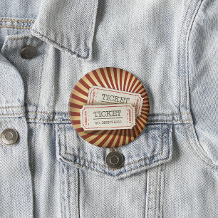 Old Fashioned Ticket Stub Carnival Theme 3 Inch Round Button