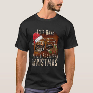 Old Fashioned Whiskey Christmas Bourbon Cocktail D T-Shirt