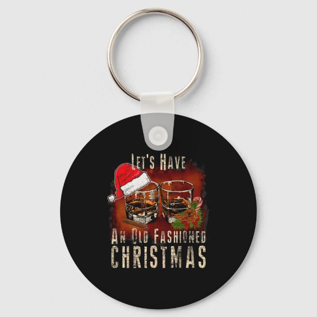 Old Fashioned Whiskey Christmas - Bourbon Tail Dri Keychain (Front)
