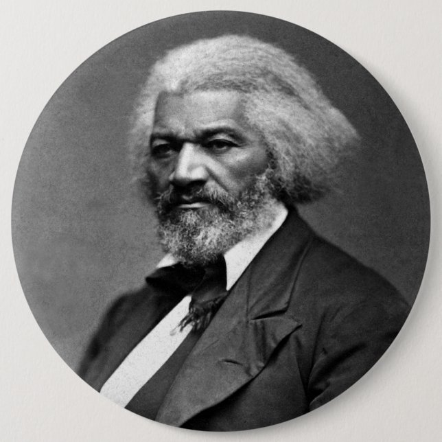 Old Fr3d3rick Bailey Douglas African American Hero 6 Inch Round Button (Front)