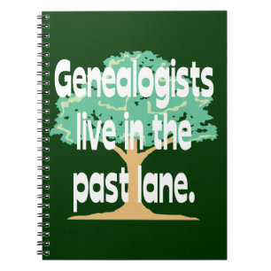 Old Genealogists Never Die Notebook