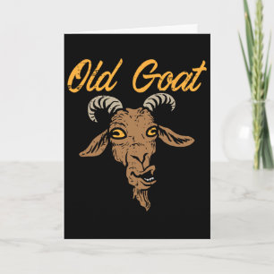 Old Goat Fun Grumpy Grandpa Dad Fathers Day Joke F Card