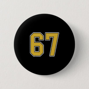 Old Gold Black White Sports Number 67 Jersey Unifo 2 Inch Round Button