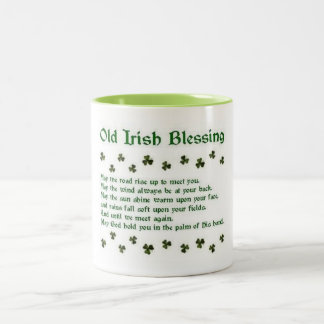 Old Irish Blessing © By Mary Lee Parker 14 Two-Tone Coffee Mug