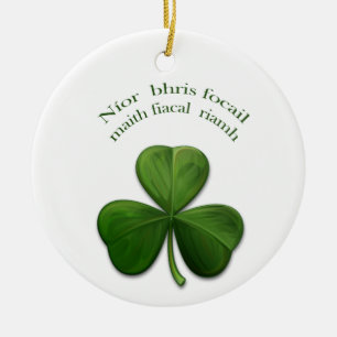 Old Irish sayings on Irish Design Products Ceramic Ornament