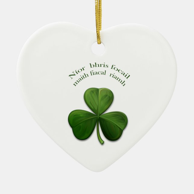 Old Irish sayings on Irish Design Products Ceramic Ornament (Front)