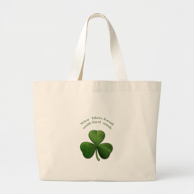 Old Irish sayings on Irish Design Products Large Tote Bag (Front)