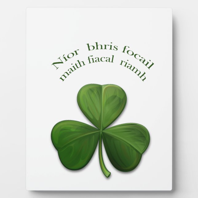 Old Irish sayings on Irish Design Products Plaque (Front)