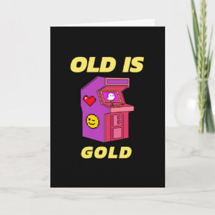Old is Gold Gamer Card