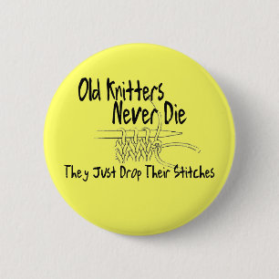 Old Knitters 2 Inch Round Button