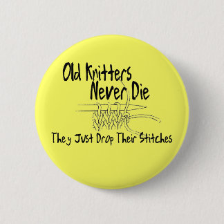 Old Knitters 2 Inch Round Button