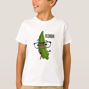 Old-kra Funny Okra Puns  T-Shirt
