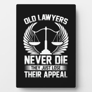 Old Lawyers Just Lose Their Appeal Plaque