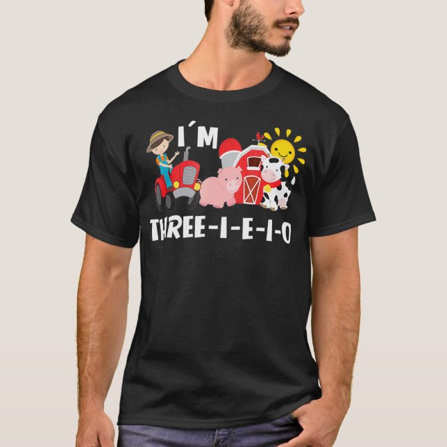 Old MacDonald Im Three EIEIO Birthday 3 Year Party T-Shirt (Front)