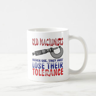 Old Machinists Epitaph Coffee Mug