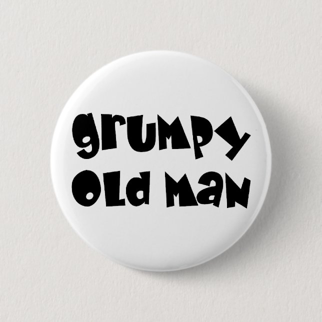 old man grumpy 2 inch round button (Front)